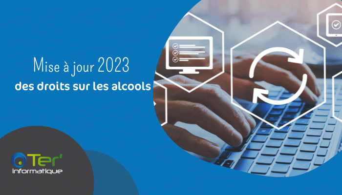 Droits sur les alcools mise à jour 2023