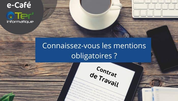 contrat de travail mentions obligatoires
